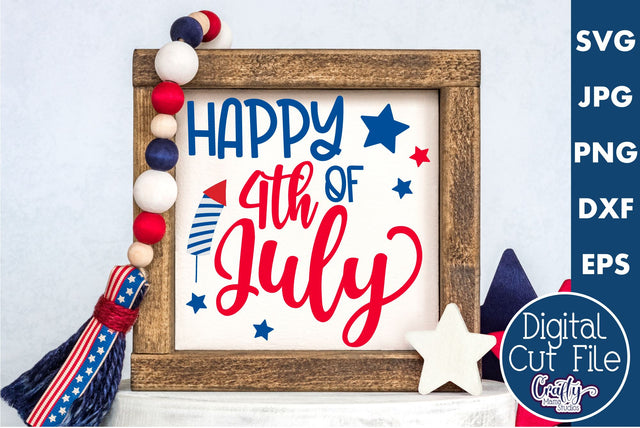 4th of July Svg, America Farmhouse Sign, Happy 4th Of July SVG Crafty Mama Studios 