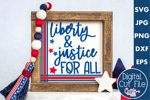 4th of July Svg America Farmhouse Sign, Liberty And Justice SVG Crafty Mama Studios 