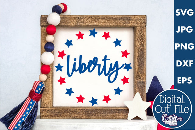 4th of July Svg America Farmhouse Sign, Liberty SVG Crafty Mama Studios 