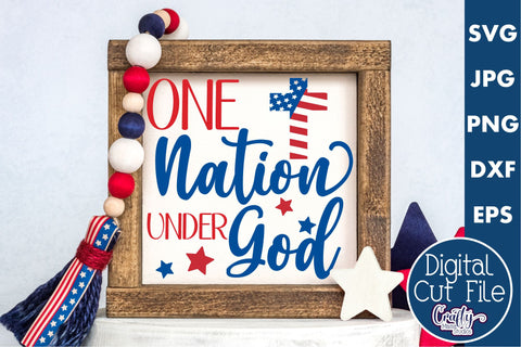 4th of July Svg America Farmhouse Sign, One Nation Under God SVG Crafty Mama Studios 