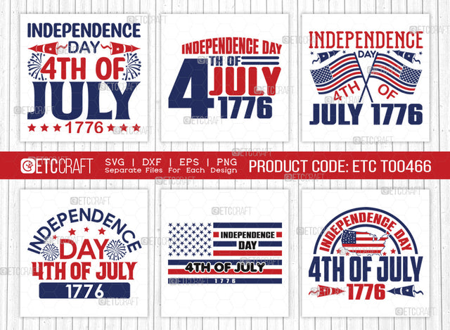 4th Of July SVG Bundle, 4th Of July Svg, Independence Day Svg, America Svg, Patriotic Svg, USA Flag, Holiday Svg, Forth July Quote, ETC T00466 SVG ETC Craft 