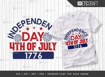 4th Of July SVG Cut File, 4th Of July Svg, Independence Day Svg, America Svg, Patriotic Svg, USA Flag, Holiday Svg, Forth July Quote, ETC T00466 SVG ETC Craft 