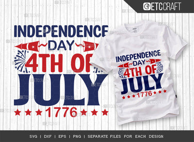 4th Of July SVG Cut File, 4th Of July Svg, Independence Day Svg, America Svg, Patriotic Svg, USA Flag, Holiday Svg, Forth July Quote, ETC T00466 SVG ETC Craft 
