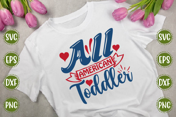 4th of july Svg Design all american toddler SVG SH_Tee store 