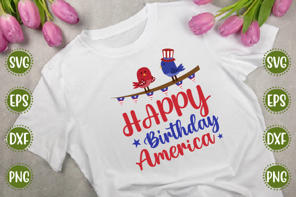 4th of july Svg Design Happy Birthday, America SVG SH_Tee store 