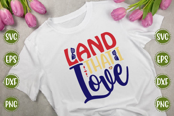4th of july Svg Design land that i love SVG SH_Tee store 