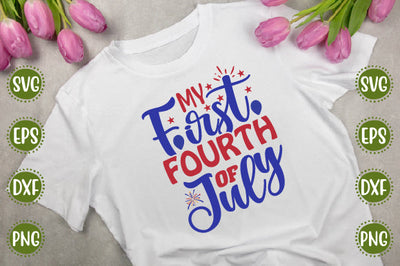 4th of july Svg Design my first fourth of july SVG SH_Tee store 