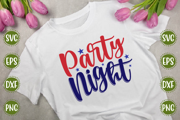 4th of july Svg Design Party night SVG SH_Tee store 