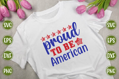 4th of july Svg Design proud to be American SVG SH_Tee store 