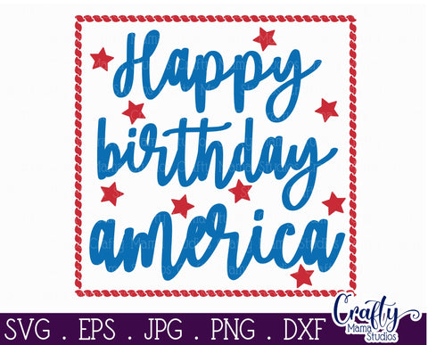 4th of July Svg Farmhouse Sign, Happy Birthday America SVG Crafty Mama Studios 