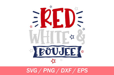 4th Of July svg,Red White and Boujee svg,Fireworks svg,Cricut cut file ,Silhouette svg file SVG MD mominul islam 