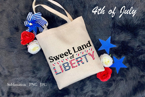 4th of July, Sweet Land of Liberty patriotic quote, png Sublimation LuckyTurtleArt 