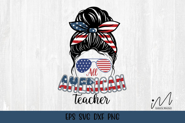 4th of July teacher svg, teacher t shirt , independents day teacher cricut, teacher gift shirt svg SVG Isabella Machell 