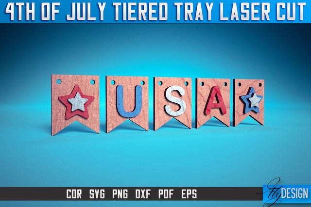 4th of July Tiered Tray Laser Cut SVG | Tiered Tray Laser Cut SVG Design | CNC Files SVG Fly Design 