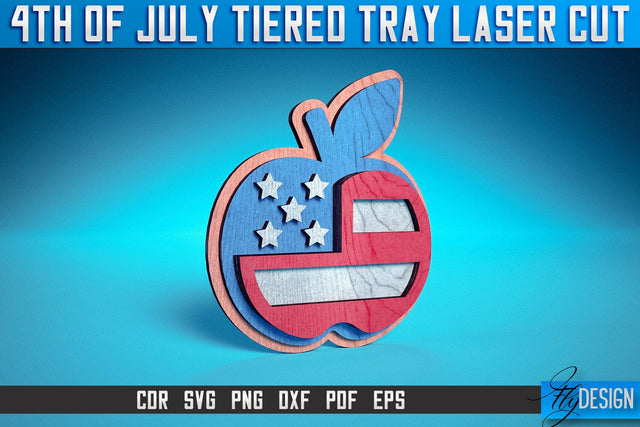 4th of July Tiered Tray Laser Cut SVG | Tiered Tray Laser Cut SVG Design | CNC Files SVG Fly Design 