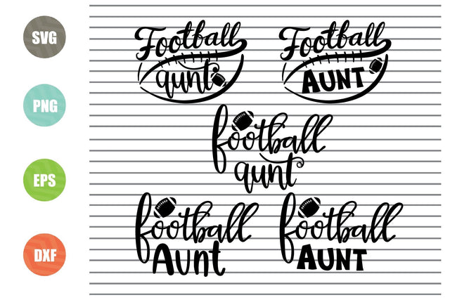 5 Styles Football Aunt Svg - Football Svg, Png, Dxf, Eps Cut Files SVG Artstoredigital 