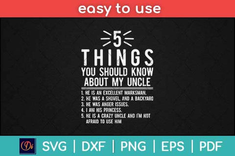 5 Things Should Know About My Uncle Svg Design SVG artprintfile 