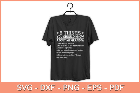 5 Things You Know About My Grandpa He Is My Grandpa Svg Cutting File SVG Helal 