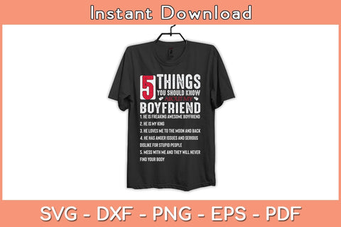 5 Things You Should Know About My Boyfriend Svg Cutting File SVG Helal 