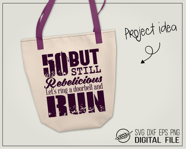 50 but still rebelicious SVG Boertiek 