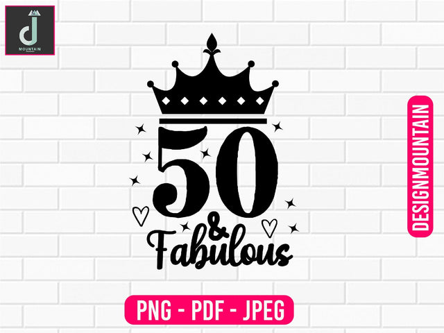 50 Fabulous png design, Birthday Png, Birthday Sublimation, Birthday Bundle design Sublimation Alihossainbd 