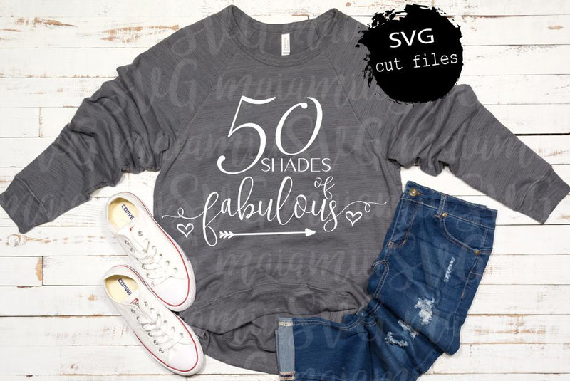 50 Shades of Fabulous Svg SVG MaiamiiiSVG 