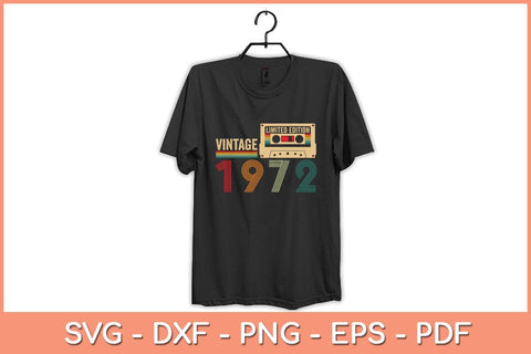 50 Year Old Gifts Vintage 1972 50th Birthday Svg File SVG Helal 