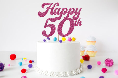 50th Birthday Cake Topper SVG, png, ei, jpg & dxg - Fiftieth Birthday Party Decor SVG, Cake Toppers, Happy 50th Birthday Favor Topper Sublimation Pickled Thistle Creative 