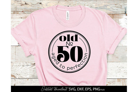50th Birthday Shirt SVG | Forty Birthday SVG | 50th Birthday Decoration SVG March Design Studio 