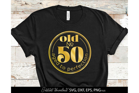 50th Birthday Shirt SVG | Forty Birthday SVG | 50th Birthday Decoration SVG March Design Studio 