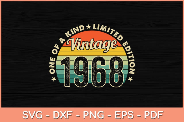 54 Years Old Vintage 1968 Limited Edition 54th Birthday Svg File SVG Helal 