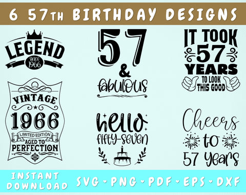 57th Birthday SVG Bundle, 6 Designs, 57th Birthday Shirt SVG, 57 And Fabulous SVG, Cheers To 57 Years SVG, Legend Since 1966 SVG, Vintage 1966 SVG SVG HappyDesignStudio 