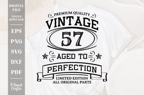 57th Birthday SVG, Vintage Birthday, limited edition svg, funny birthday SVG, Original Parts, Cut File, Instant Download SVG Fauz 