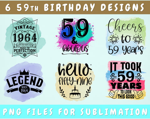 59th Birthday Sublimation Designs Bundle, 6 59th Birthday PNG Files, 59 And Fabulous PNG, Cheers To 59 Years PNG, Hello Fifty-Nine PNG, Vintage 1964 PNG Sublimation HappyDesignStudio 