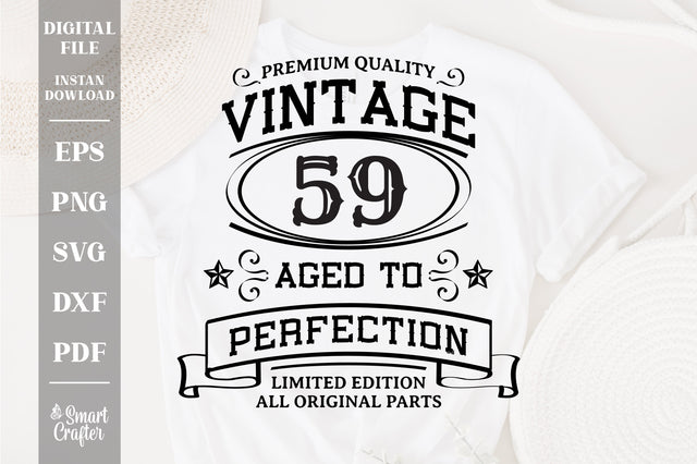 59th Birthday SVG, Vintage Birthday, limited edition svg, funny birthday SVG, Original Parts, Cut File, Instant Download SVG Fauz 