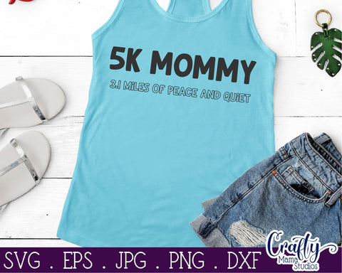 5K Mommy - Running Svg SVG Crafty Mama Studios 