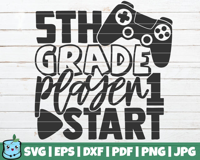 5th Grade Player 1 Start SVG MintyMarshmallows 