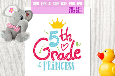 5th Grade Princess SVG SVG VectorSVGdesign 