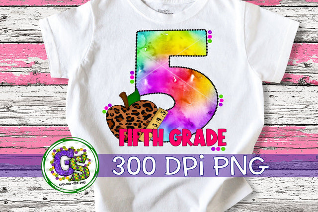 5th Grade Tie Dye PNG for Sublimation Sublimation Greedy Stitches 
