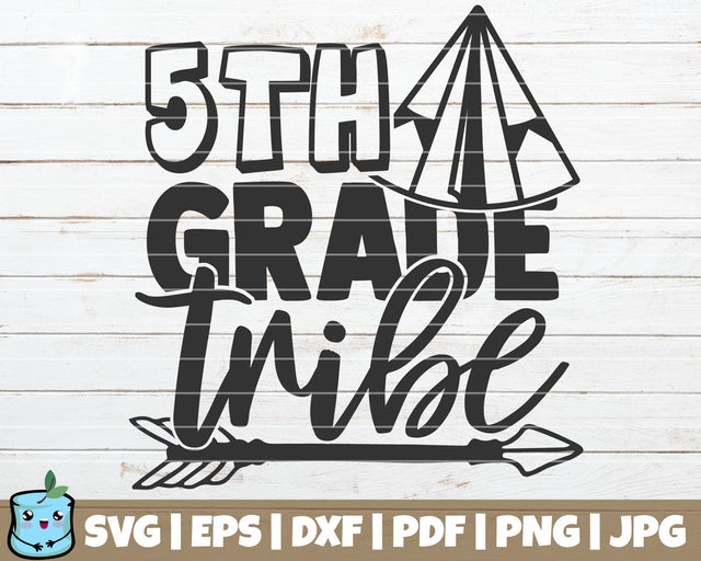 5th Grade Tribe SVG MintyMarshmallows 