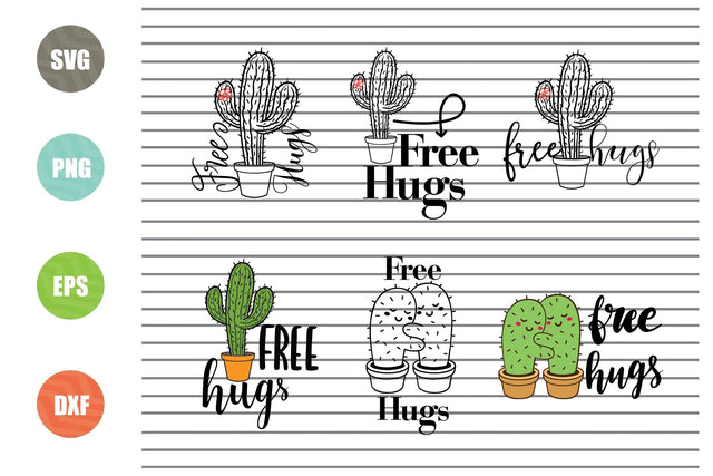 6 Styles Free Hugs Cactus Svg Png Dxf Eps Cut Files SVG Artstoredigital 