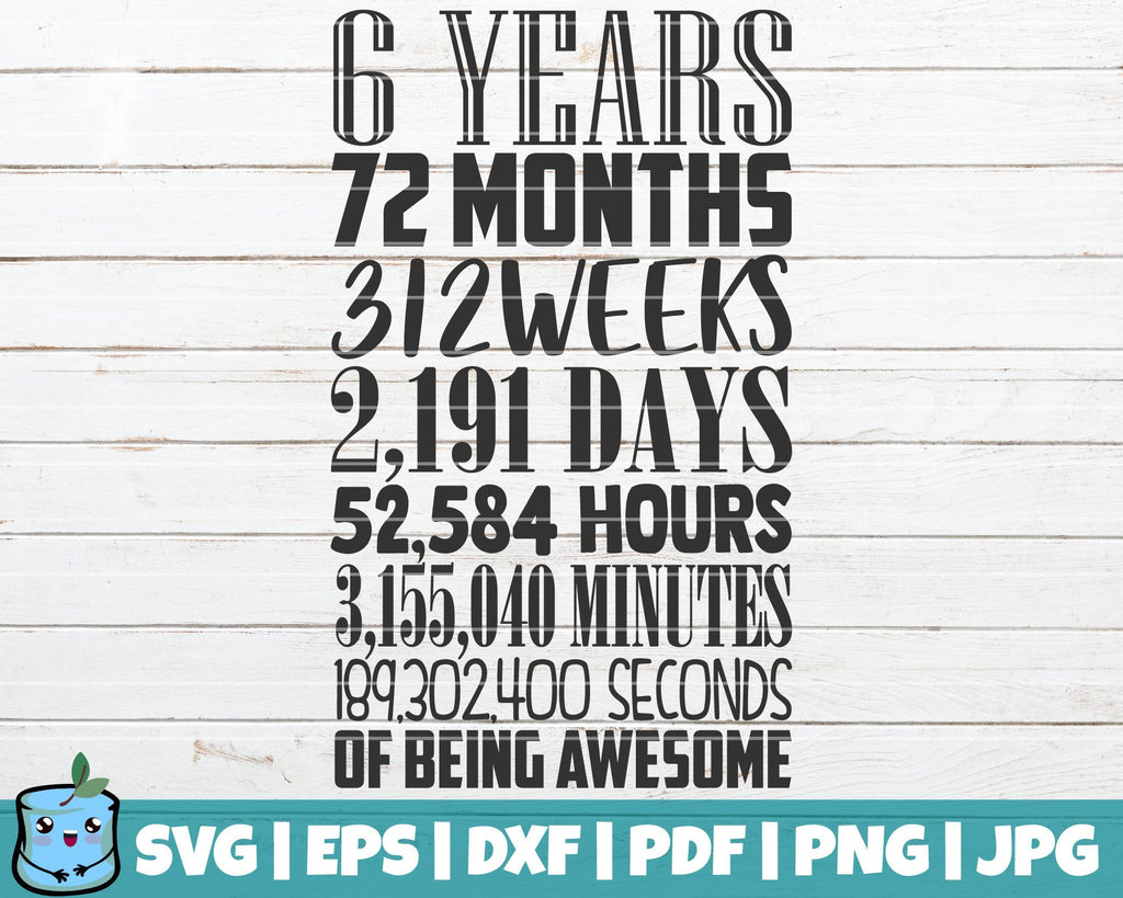 6 Years In Months Weeks Days Hours Minutes Seconds - So Fontsy