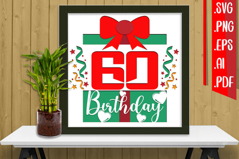 60th Birthday Layered Papercut Svg Eps Ai Png Pdf 3D Paper zafrans studio 