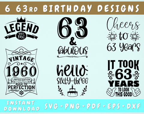 63rd Birthday SVG Bundle, 6 Designs, 63rd Birthday Shirt SVG, 63 And Fabulous SVG, Cheers To 63 Years SVG, Legend Since 1960 SVG, Vintage 1960 SVG SVG HappyDesignStudio 