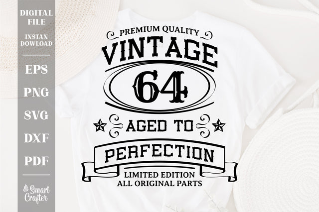 64th Birthday SVG, Vintage Birthday, limited edition svg, funny birthday SVG, Original Parts, Cut File, Instant Download SVG Fauz 