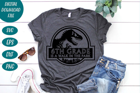 6th grade is a walk in the park svg, Sixth grade t shirt svg, teacher t shirt svg, 6th grade graduate, SVG Isabella Machell 