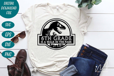 6th grade is a walk in the park svg, Sixth grade t shirt svg, teacher t shirt svg, 6th grade graduate, SVG Isabella Machell 
