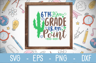 6th grade is on point SVG cut file SVG Svgcraft 