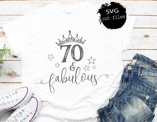 70 And Fabulous Birthday SVG 70th Birthday Cricut Cut File Birthday Girl SVG Fabulous & 70 Birthday Svg Vinyl Design SVG MaiamiiiSVG 