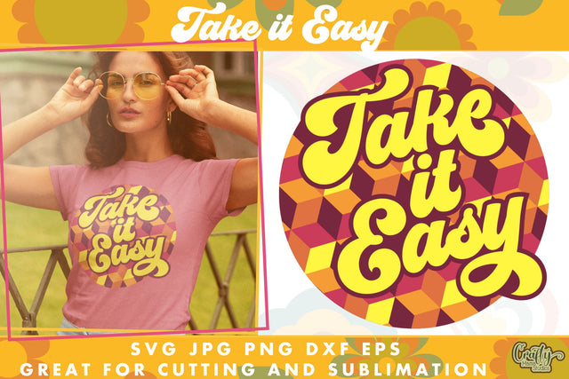70s Groovy Hippie Svg | Take It Easy Design SVG Crafty Mama Studios 